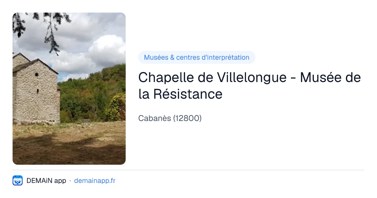 Chapelle de Villelongue - Musée de la Résistance — Cabanès