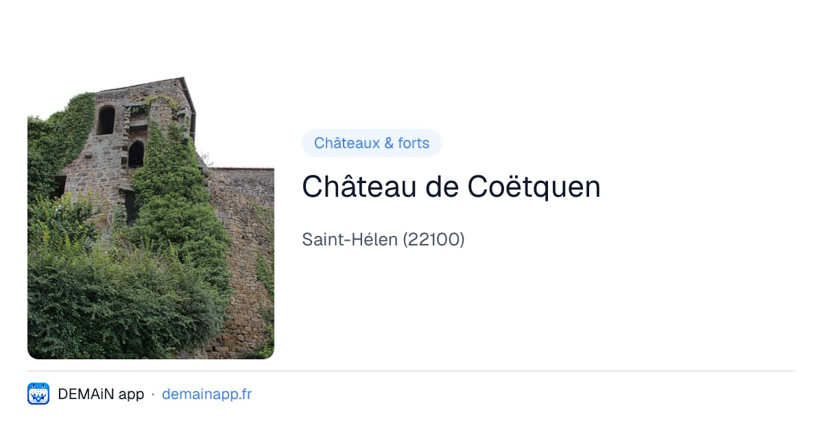 Château de Coëtquen — Saint-Hélen