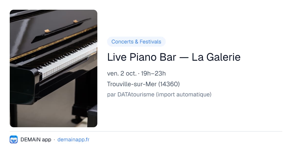 Live Piano Bar — La Galerie — Trouville-sur-Mer