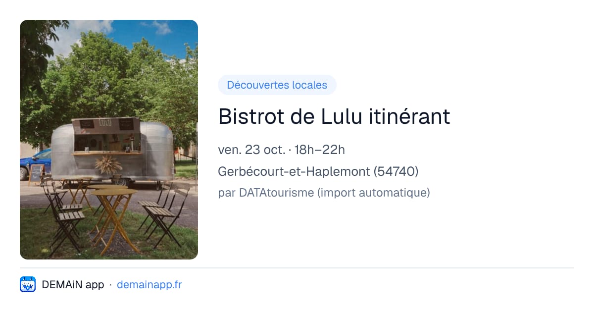 Bistrot de Lulu itinérant — Gerbécourt-et-Haplemont