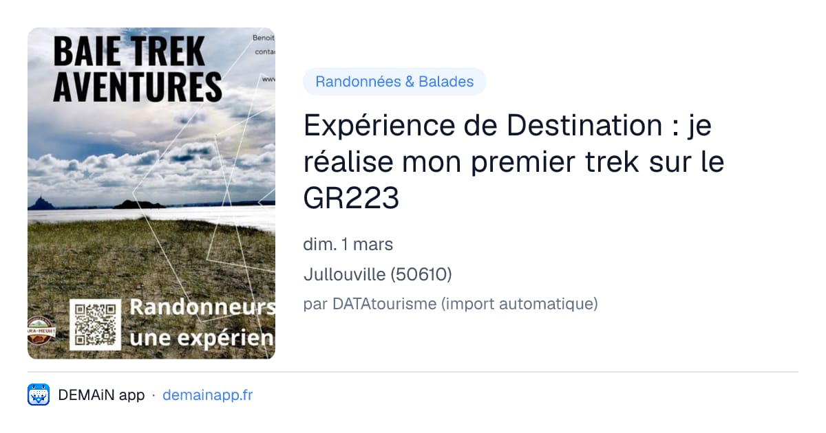 Expérience de Destination : je réalise mon premier trek sur le GR223 — Jullouville