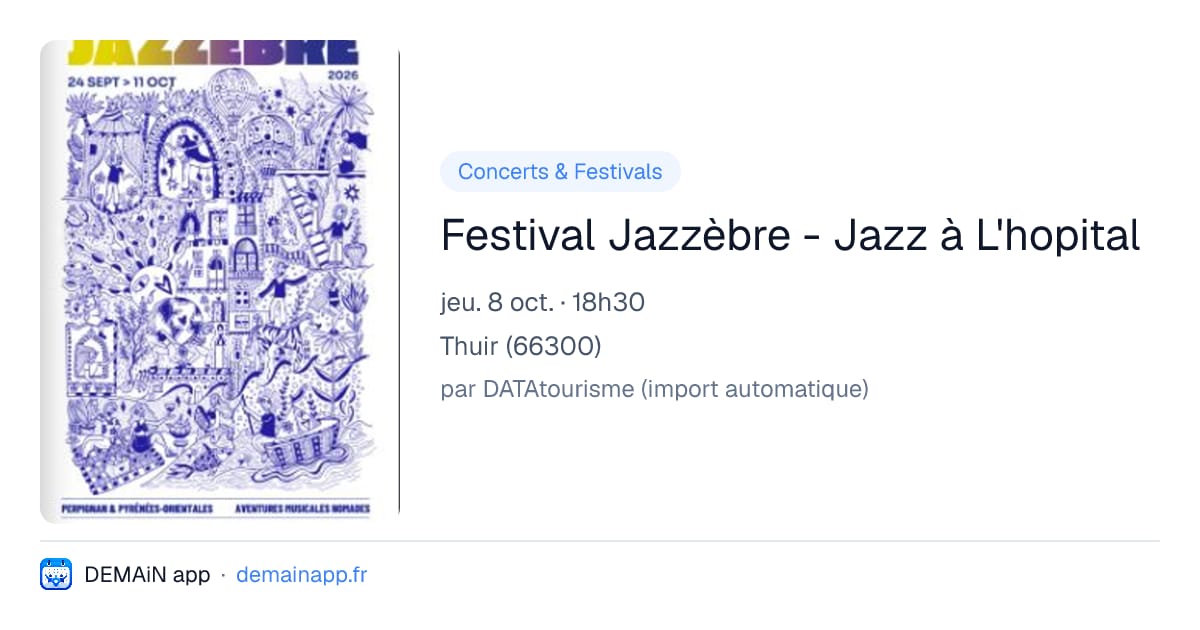Festival Jazzèbre - Jazz à L'hopital — Thuir