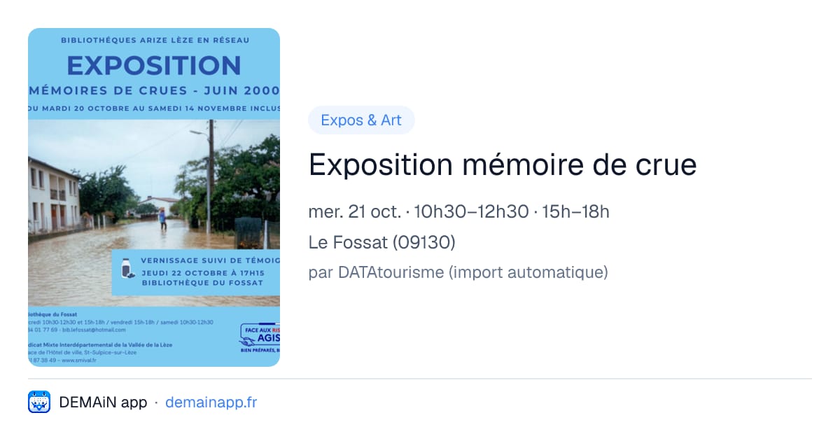 Exposition mémoire de crue — Le Fossat