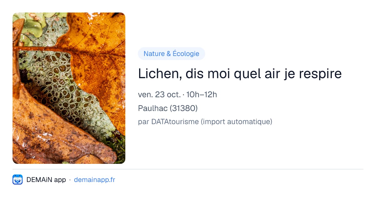 Lichen, dis moi quel air je respire — Paulhac
