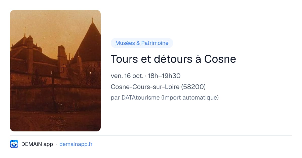 Tours et détours à Cosne — Cosne-Cours-sur-Loire