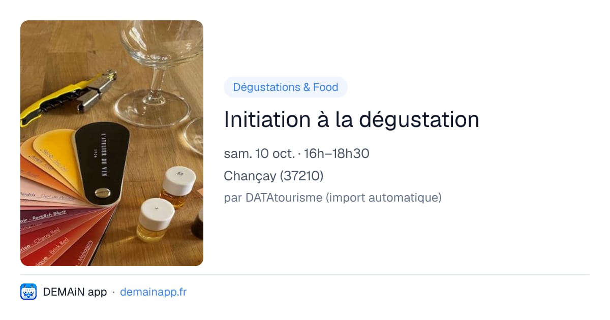 Initiation à la dégustation — Chançay