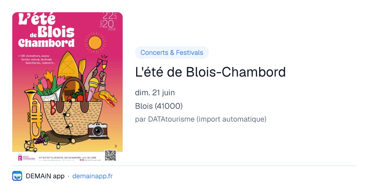 L'été de Blois-Chambord — Blois