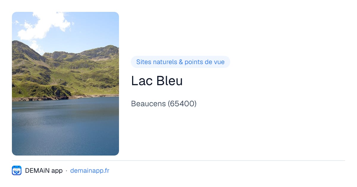 Lac Bleu — Beaucens