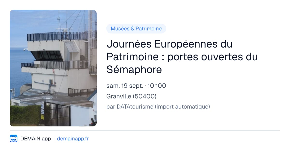 Journées Européennes du Patrimoine : portes ouvertes du Sémaphore — Granville