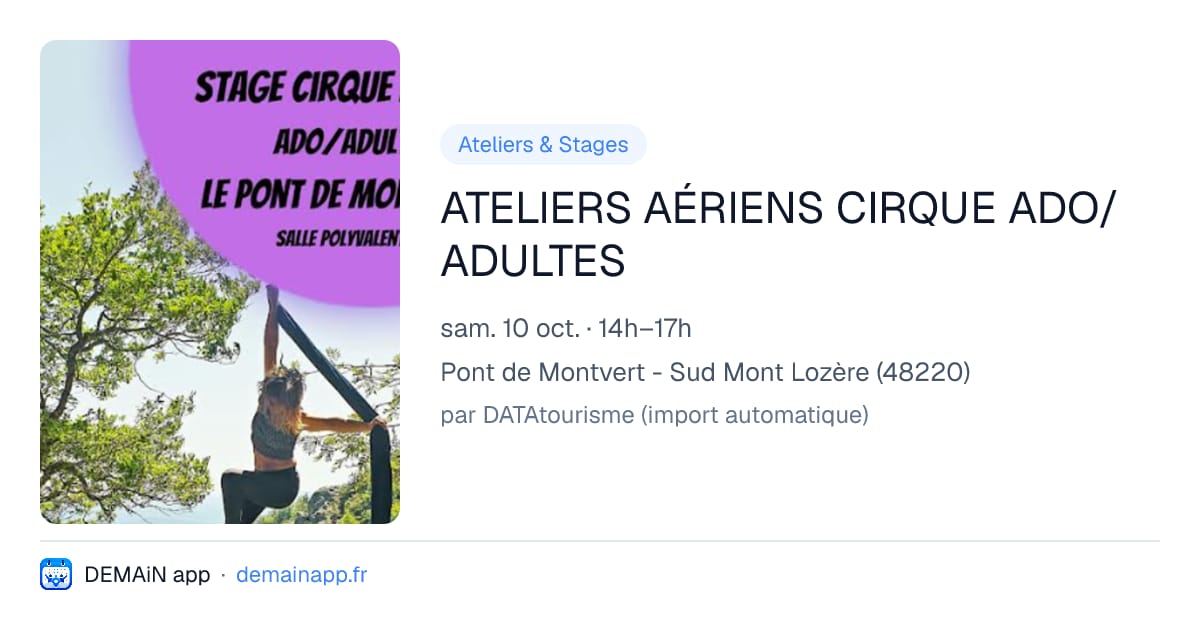 ATELIERS AÉRIENS CIRQUE ADO/ADULTES — Pont de Montvert - Sud Mont Lozère