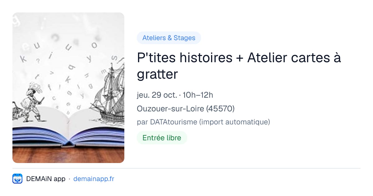 P'tites histoires + Atelier cartes à gratter — Ouzouer-sur-Loire