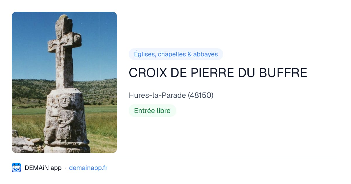 CROIX DE PIERRE DU BUFFRE — Hures-la-Parade