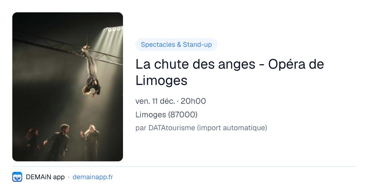 La chute des anges - Opéra de Limoges — Limoges