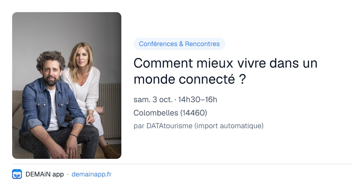 Comment mieux vivre dans un monde connecté ? — Colombelles