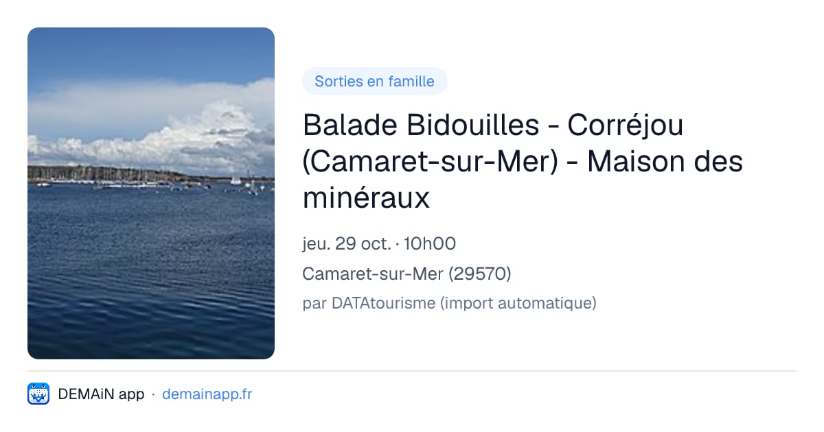 Balade Bidouilles - Corréjou (Camaret-sur-Mer) - Maison des minéraux — Camaret-sur-Mer