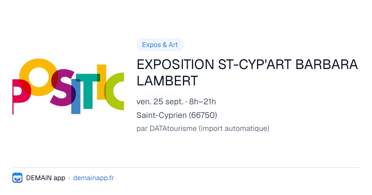 EXPOSITION ST-CYP'ART BARBARA LAMBERT — Saint-Cyprien