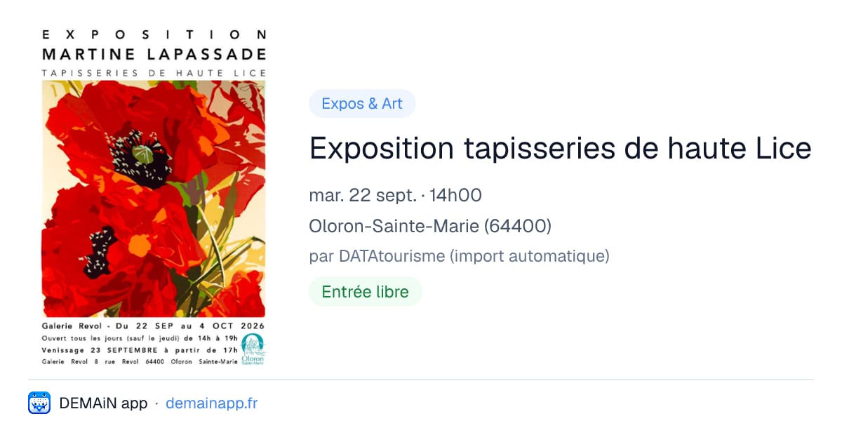 Exposition tapisseries de haute Lice — Oloron-Sainte-Marie