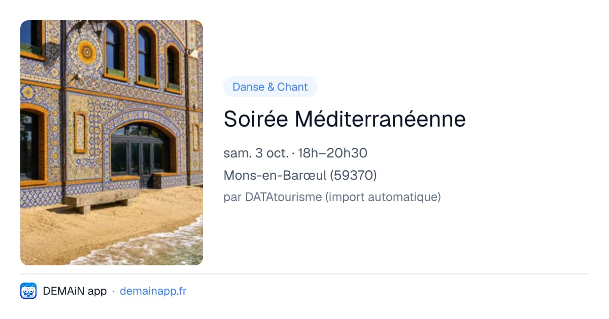 Soirée Méditerranéenne — Mons-en-Barœul