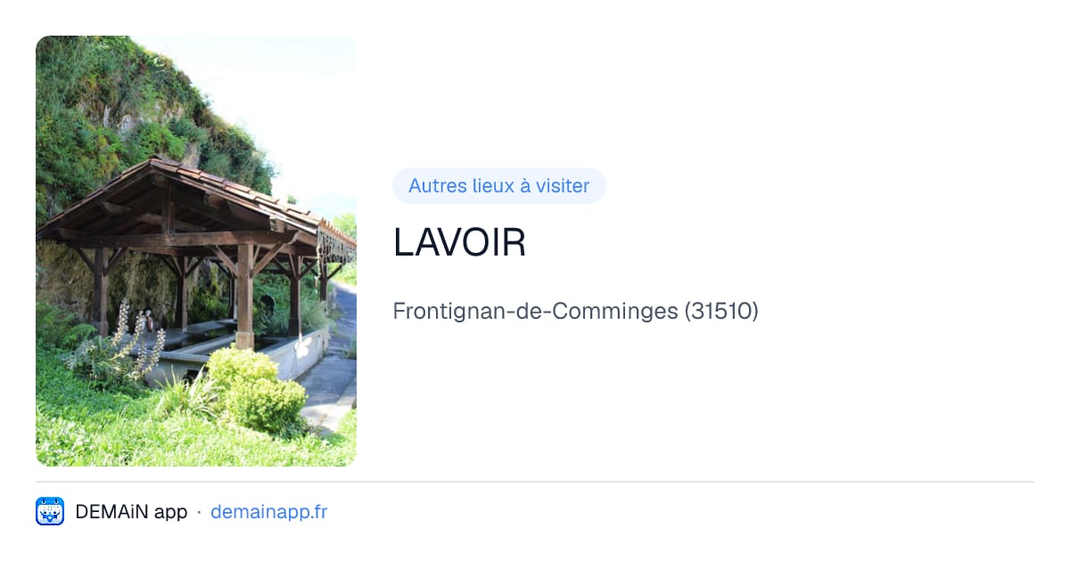 LAVOIR — Frontignan-de-Comminges