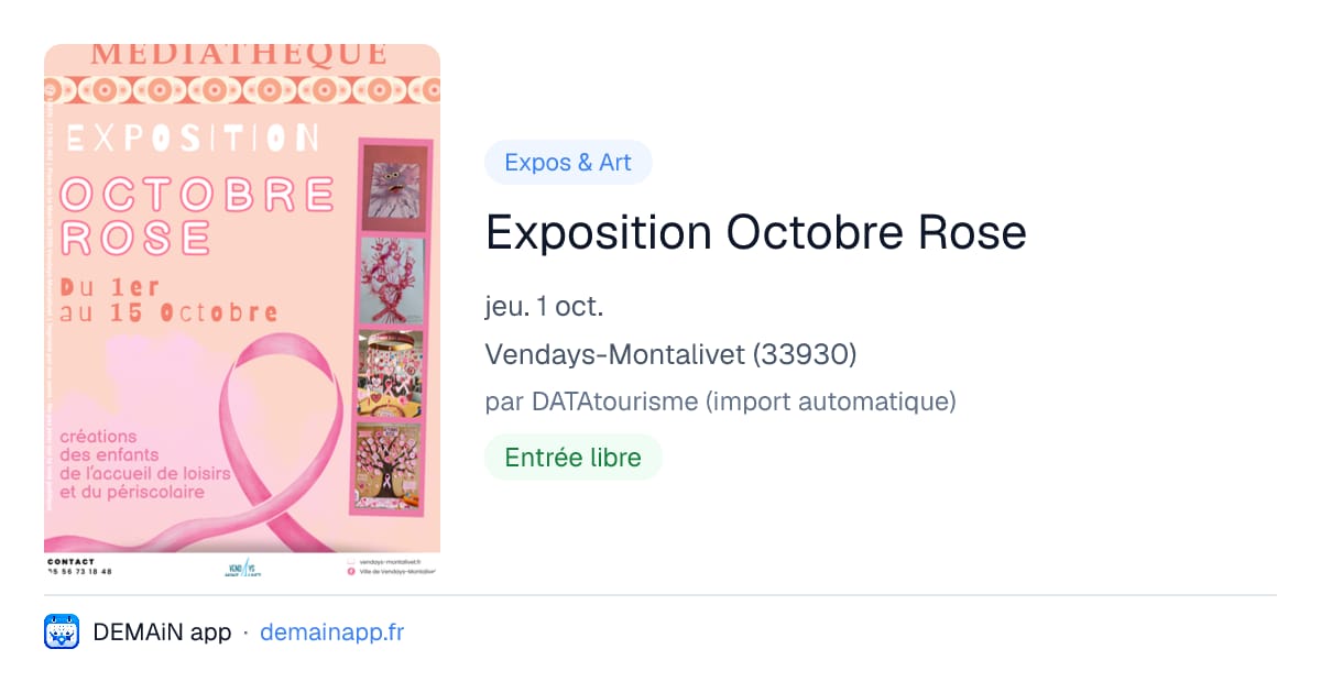 Exposition Octobre Rose — Vendays-Montalivet