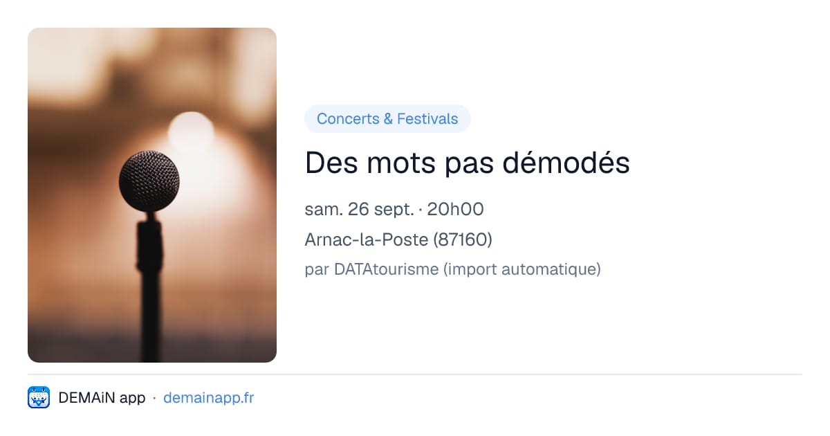 Des mots pas démodés — Arnac-la-Poste