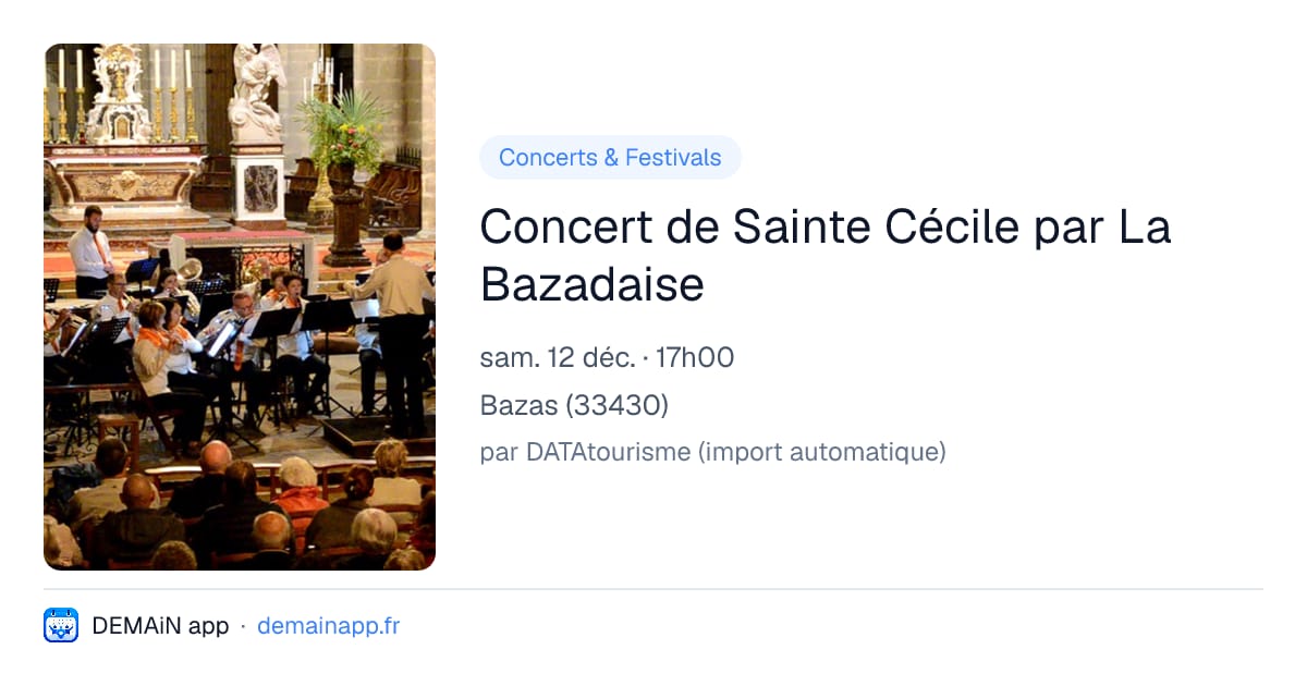 Concert de Sainte Cécile par La Bazadaise — Bazas