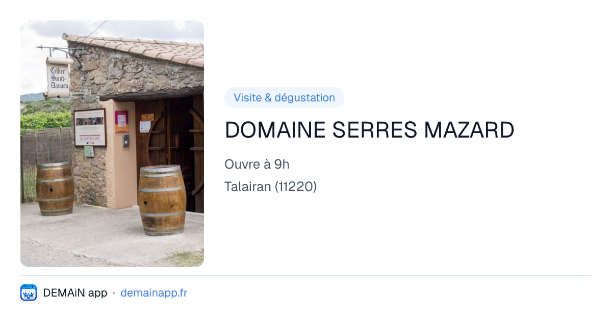 DOMAINE SERRES MAZARD — Talairan