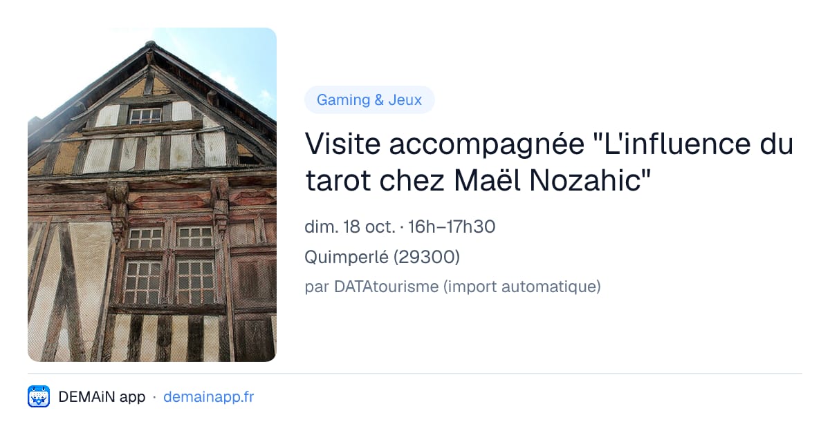 Visite accompagnée "L'influence du tarot chez Maël Nozahic" — Quimperlé