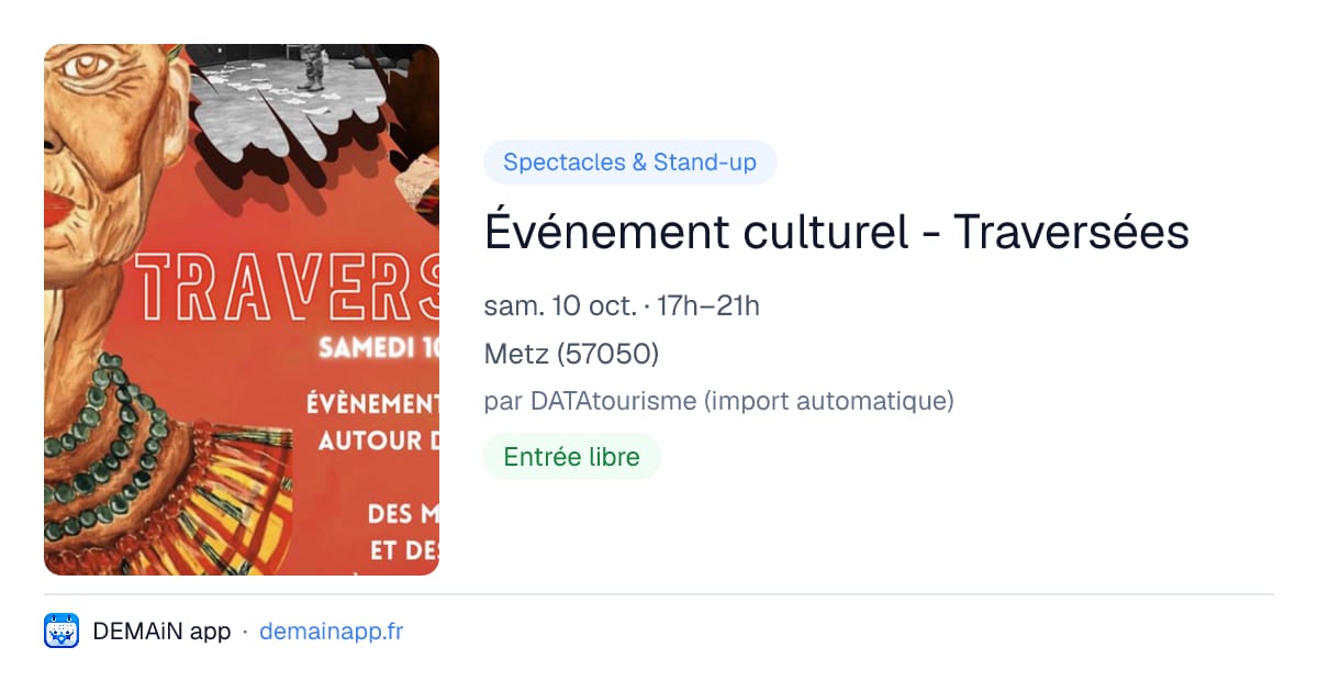 Événement culturel - Traversées — Metz