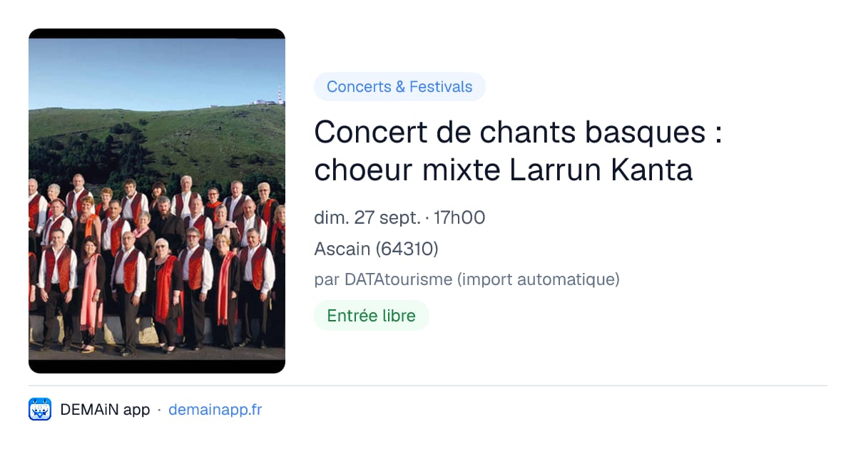 Concert de chants basques : choeur mixte Larrun Kanta — Ascain