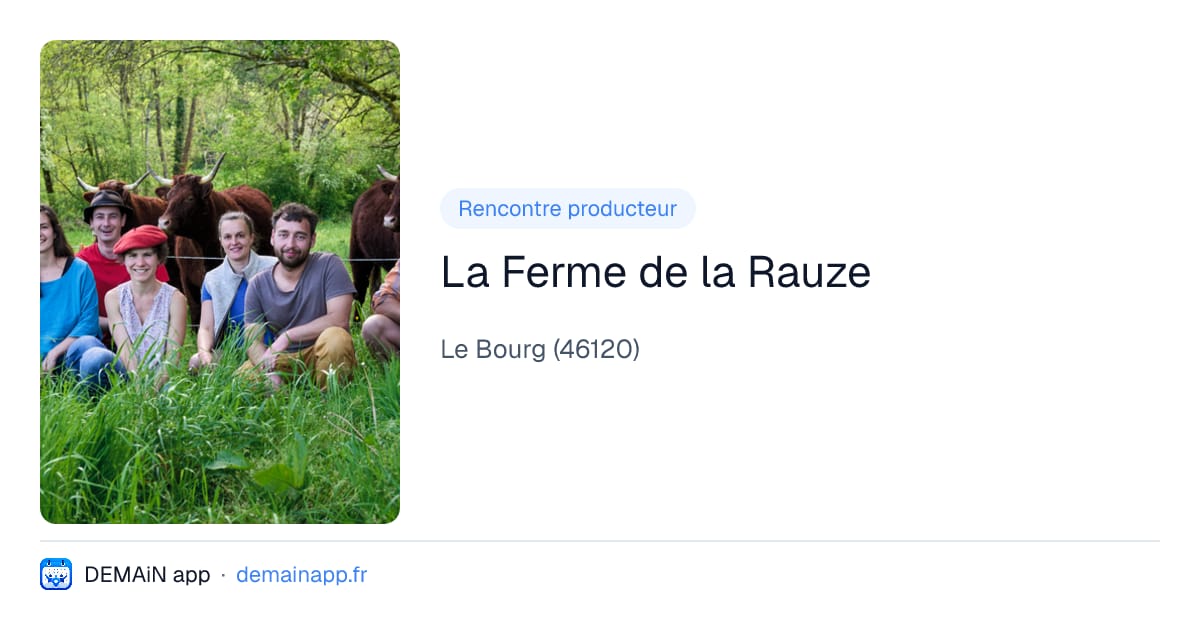 La Ferme de la Rauze — Le Bourg