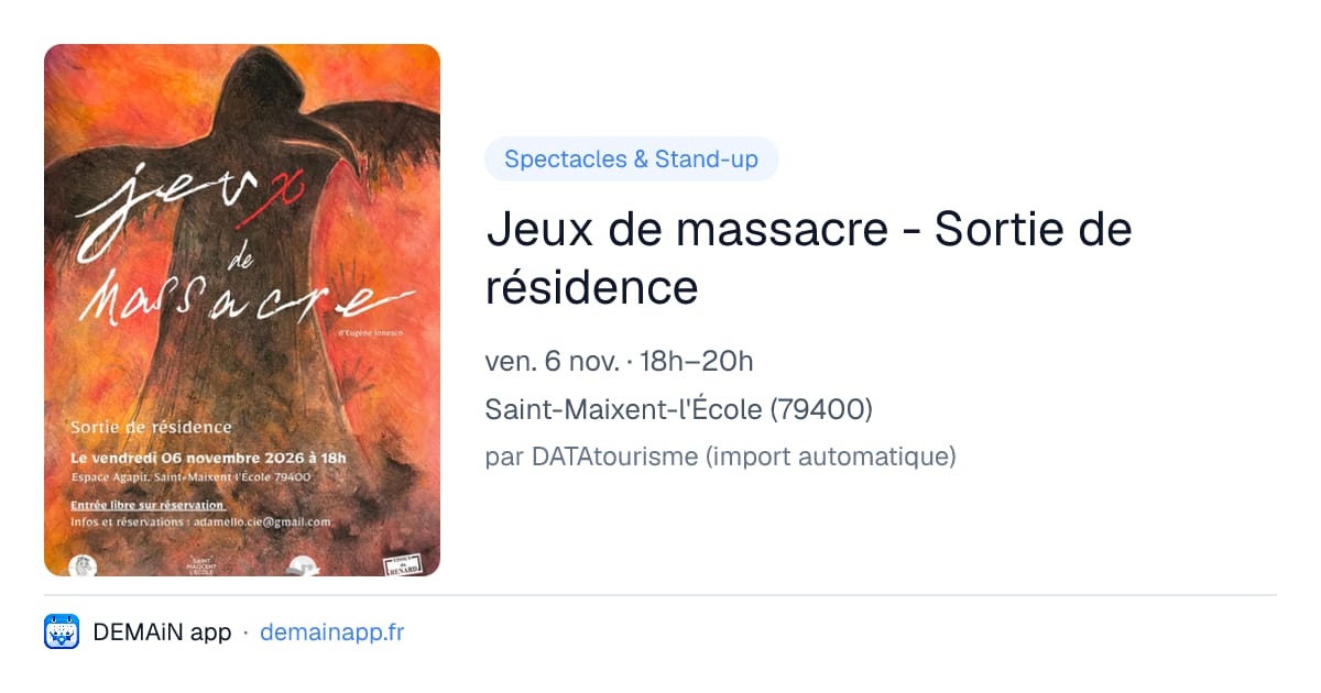 Jeux de massacre - Sortie de résidence — Saint-Maixent-l'École