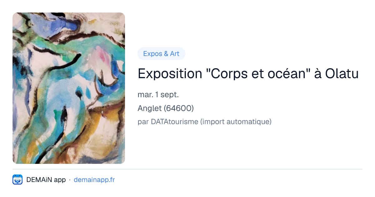 Exposition "Corps et océan" à Olatu — Anglet
