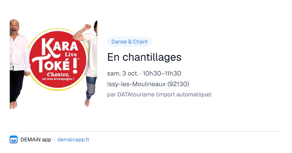 En chantillages — Issy-les-Moulineaux