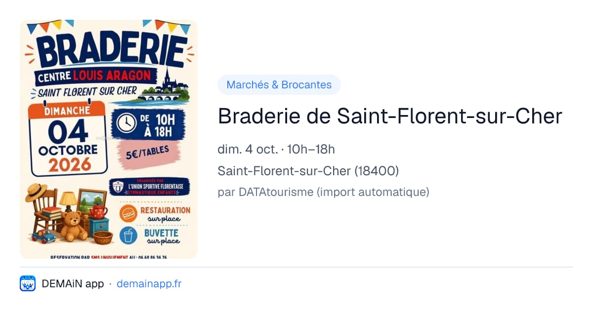Braderie de Saint-Florent-sur-Cher — Saint-Florent-sur-Cher