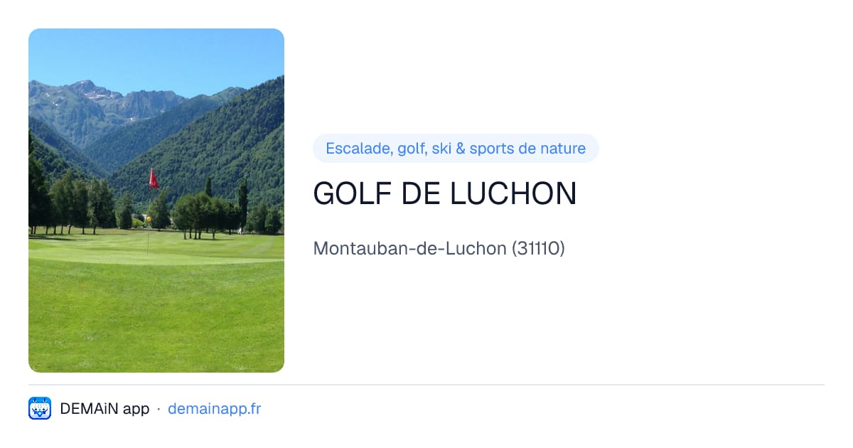 GOLF DE LUCHON — Montauban-de-Luchon