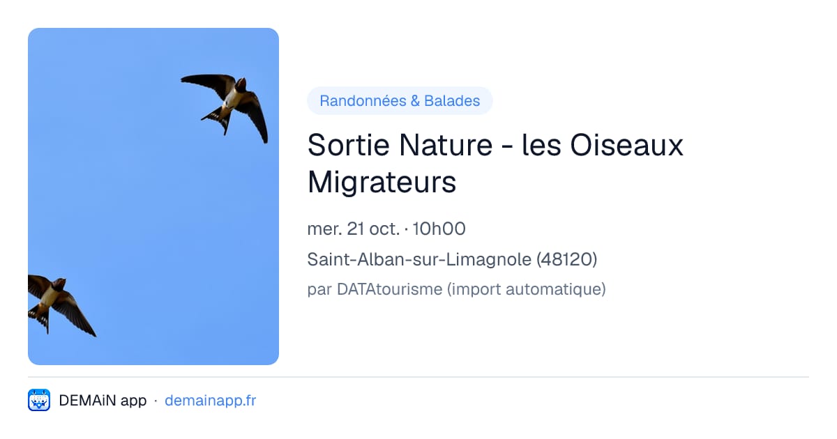 Sortie Nature - les Oiseaux Migrateurs — Saint-Alban-sur-Limagnole