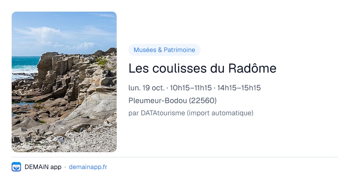 Les coulisses du Radôme — Pleumeur-Bodou