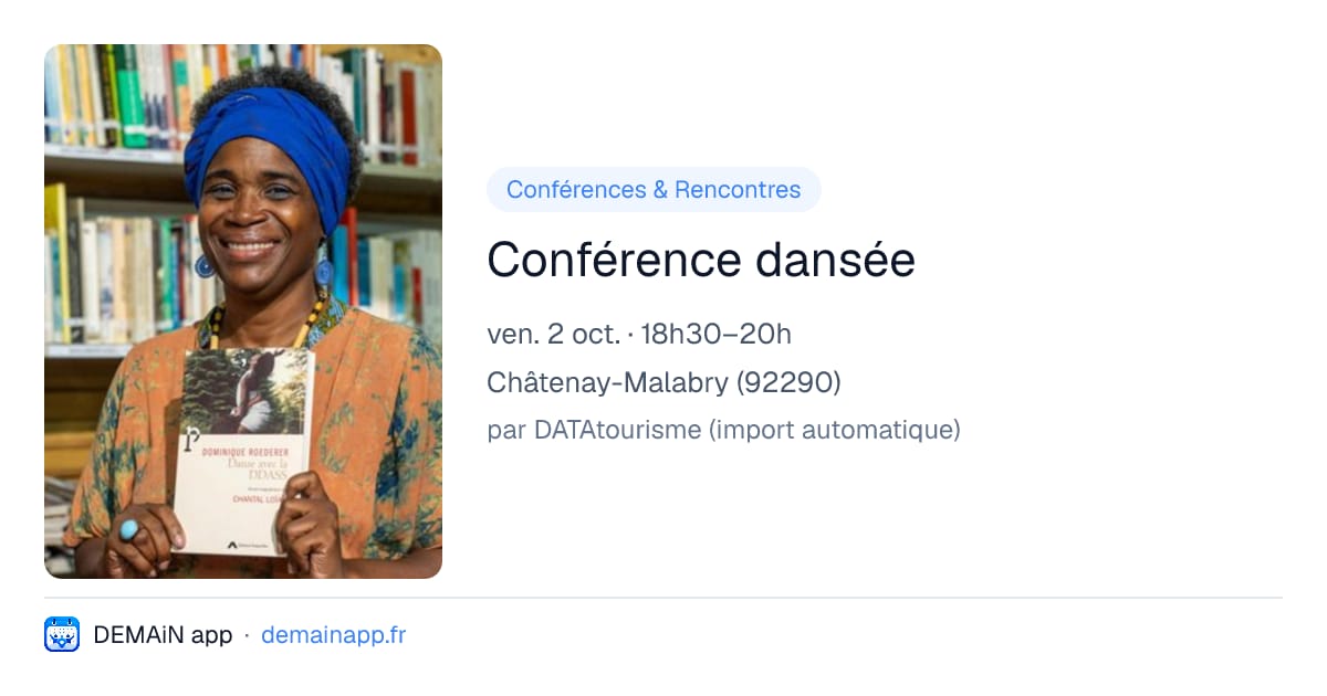 Conférence dansée — Châtenay-Malabry
