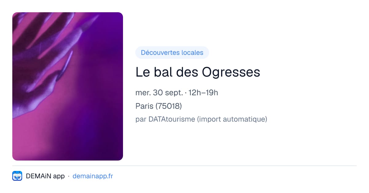 Le bal des Ogresses — Paris
