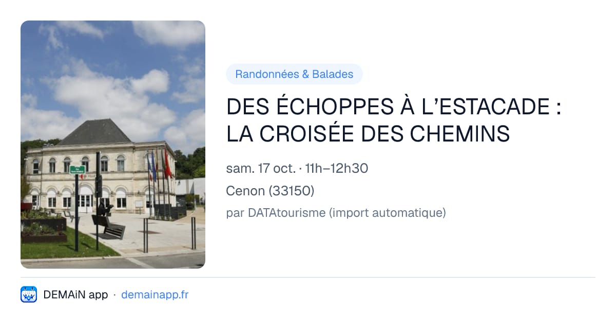 DES ÉCHOPPES À L’ESTACADE : LA CROISÉE DES CHEMINS — Cenon