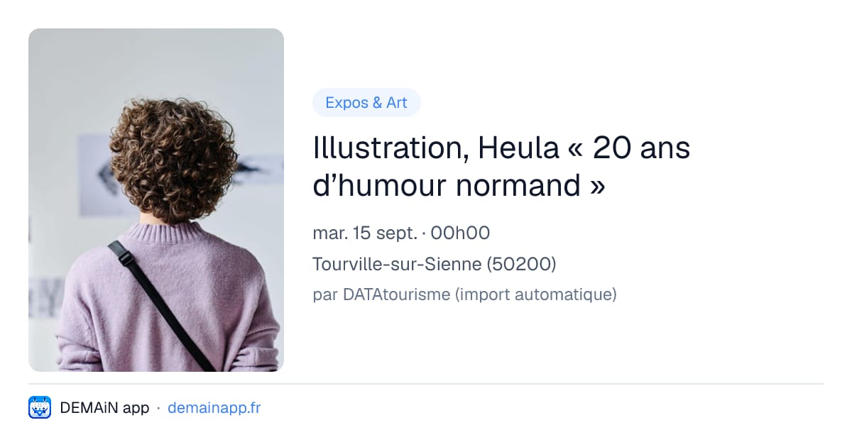Illustration, Heula « 20 ans d’humour normand » — Tourville-sur-Sienne