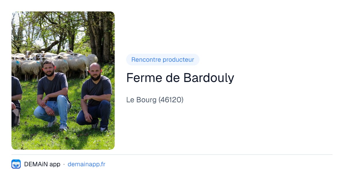 Ferme de Bardouly — Le Bourg