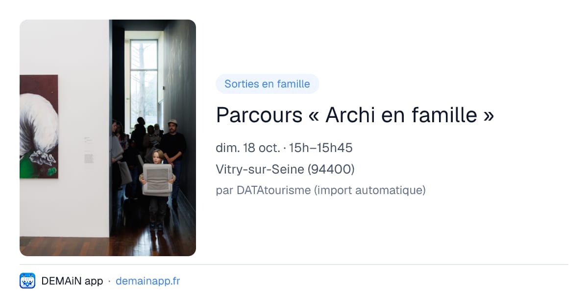 Parcours « Archi en famille » — Vitry-sur-Seine