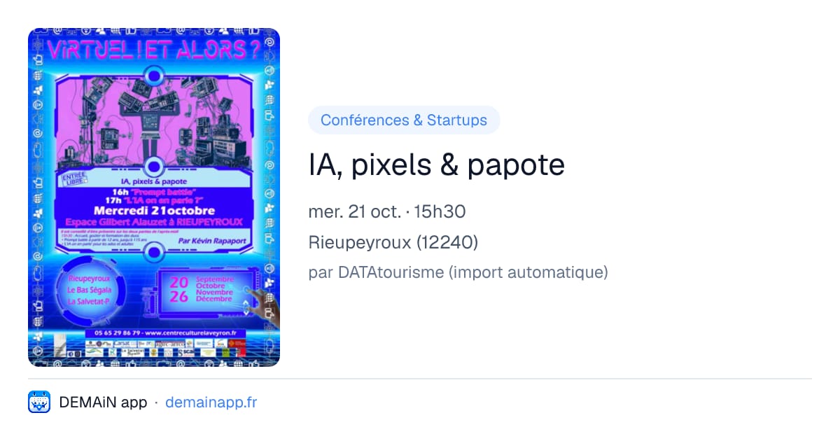 IA, pixels & papote — Rieupeyroux