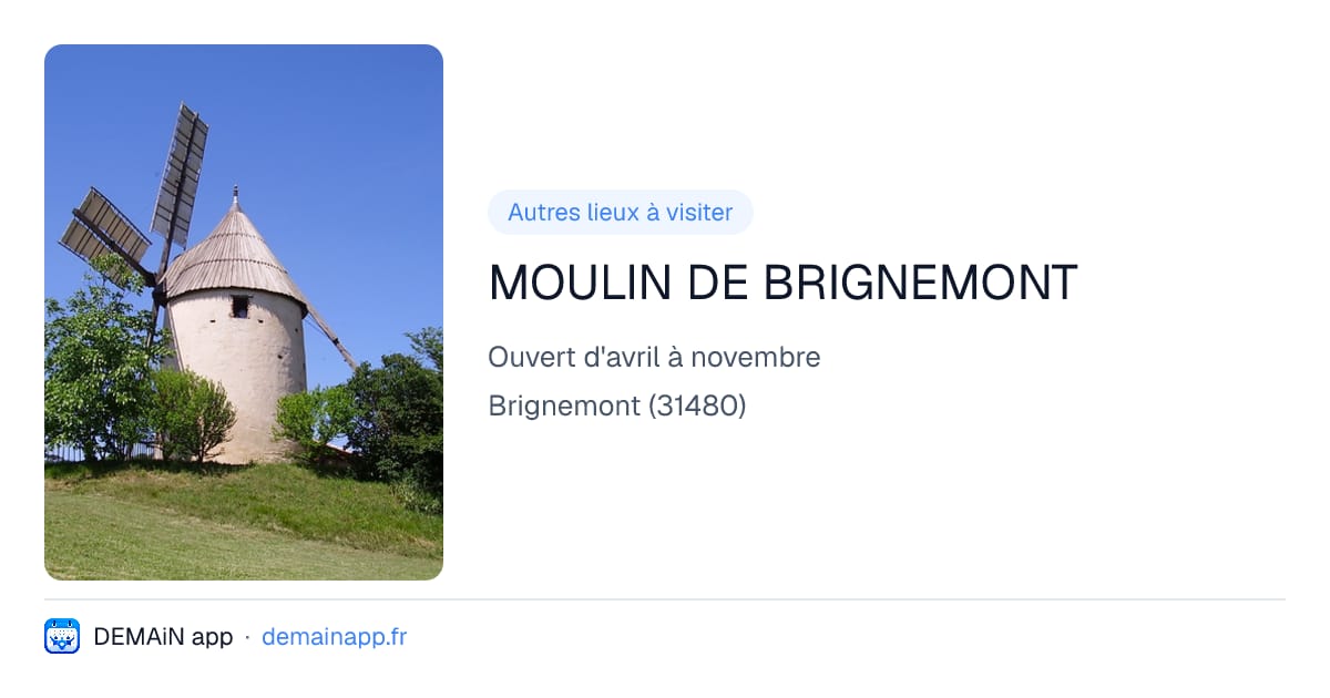 MOULIN DE BRIGNEMONT — Brignemont