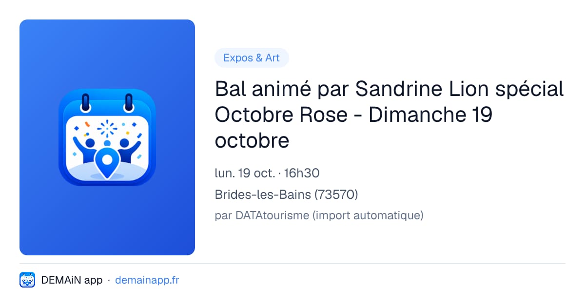 Bal animé par Sandrine Lion spécial Octobre Rose - Dimanche 19 octobre — Brides-les-Bains