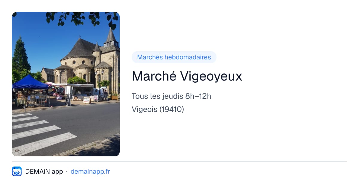 Marché Vigeoyeux — Vigeois