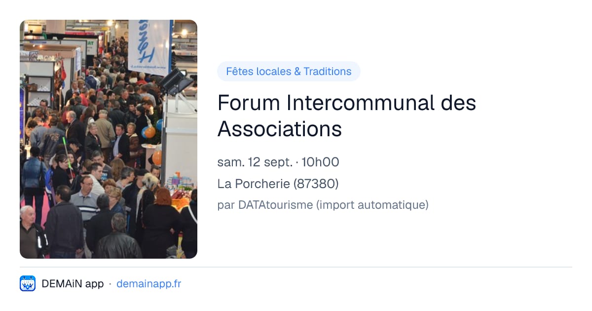 Forum Intercommunal des Associations — La Porcherie