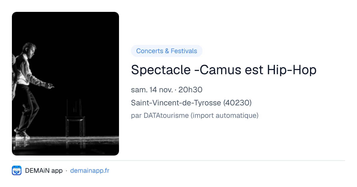 Spectacle -Camus est Hip-Hop — Saint-Vincent-de-Tyrosse